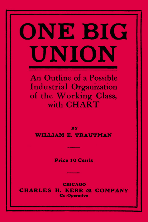 Title Page: "One Big Union"